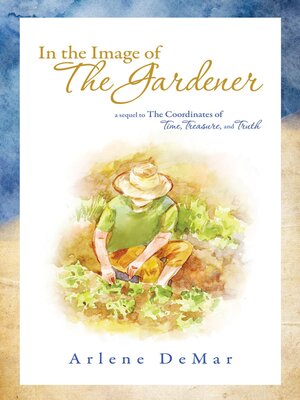 cover image of In the Image of the Gardener